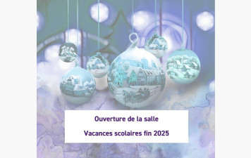 Ouverture pendant les vacances de fin d'année 2025